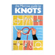 PMI The Morrow Guide to Knots